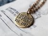 FORTUNE FAVOURS THE BOLD necklace