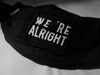 Punk bum bag 'WE ARE ALRIGHT'